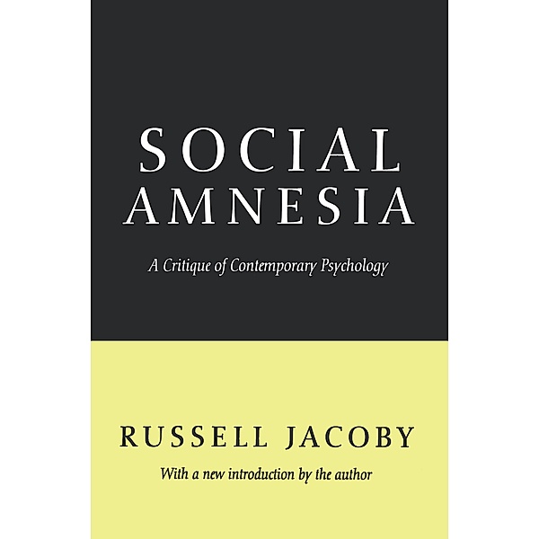 Social Amnesia, Russell Jacoby