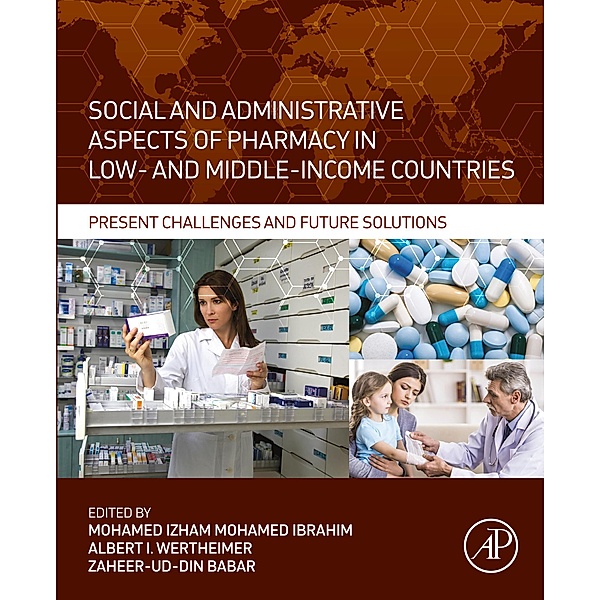 Social and Administrative Aspects of Pharmacy in Low- and Middle-Income Countries