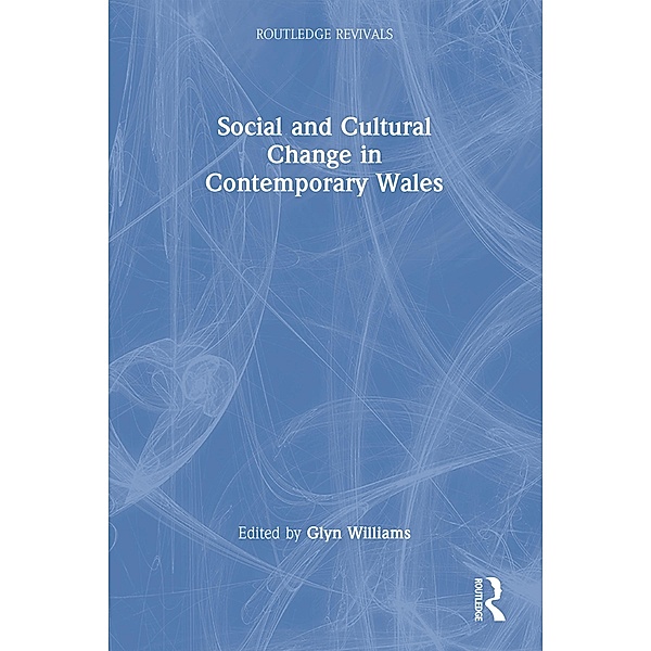 Social and Cultural Change in Contemporary Wales