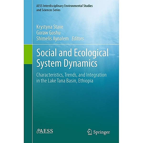 Social and Ecological System Dynamics / AESS Interdisciplinary Environmental Studies and Sciences Series