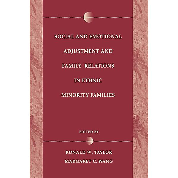 Social and Emotional Adjustment and Family Relations in Ethnic Minority Families