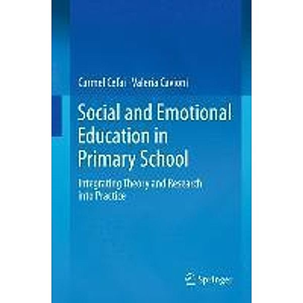 Social and Emotional Education in Primary School, Carmel Cefai, Valeria Cavioni