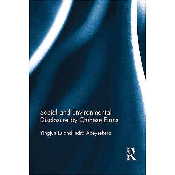 Social and Environmental Disclosure by Chinese Firms, Yingjun Lu, Indra Abeysekera