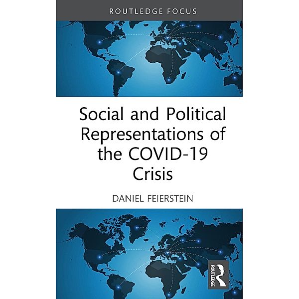 Social and Political Representations of the COVID-19 Crisis, Daniel Feierstein