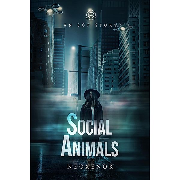 Social Animals (An SCP Story) / An SCP Story, Neoxenok Neoxenok