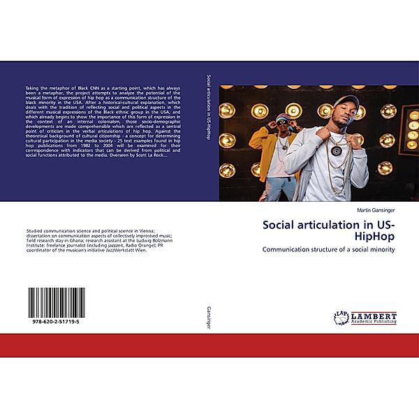 Social articulation in US-HipHop, Martin Gansinger