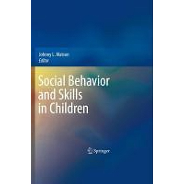 Social Behavior and Skills in Children