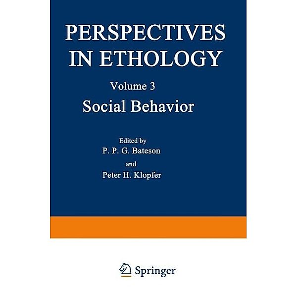 Social Behavior / Perspectives in Ethology Bd.3