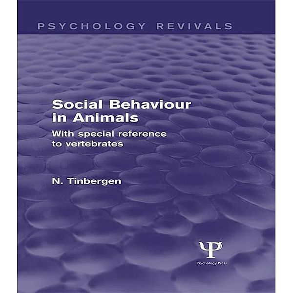 Social Behaviour in Animals, N. Tinbergen