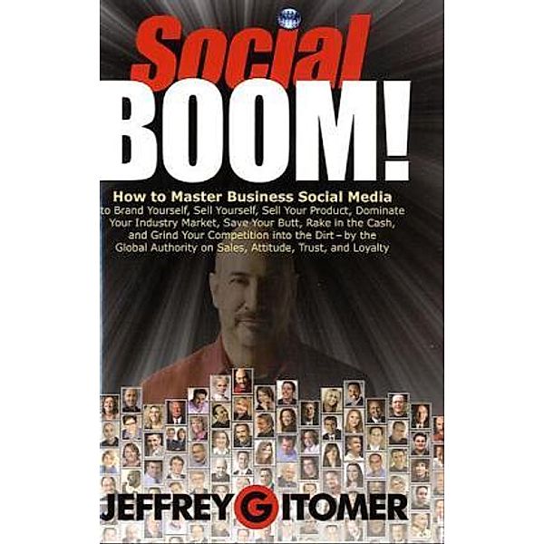 Social Boom!, Jeffrey H. Gitomer