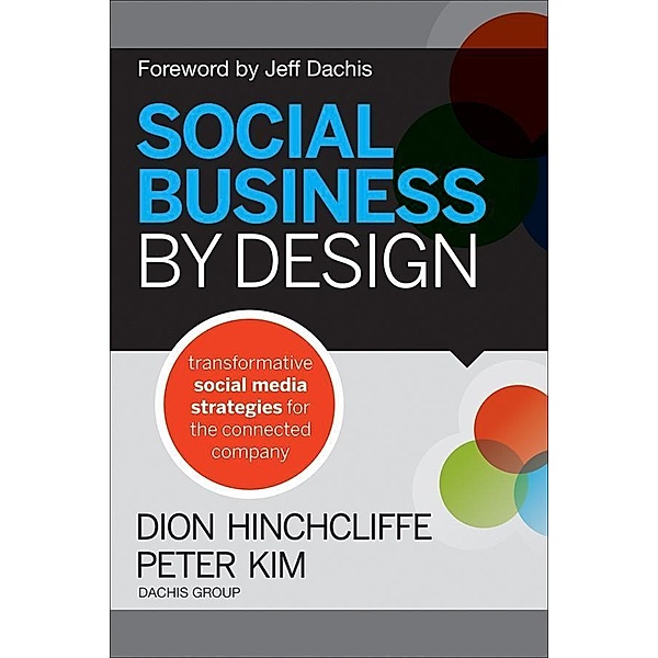 Social Business By Design, Dion Hinchcliffe, Peter Kim