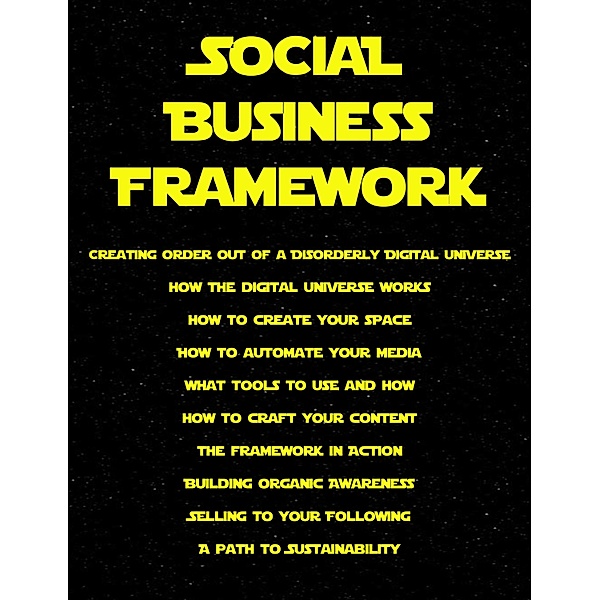 Social Business Framework, Keith Sandilands