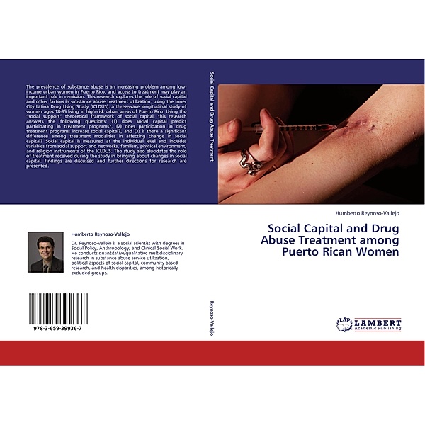 Social Capital and Drug Abuse Treatment among Puerto Rican Women, Humberto Reynoso-Vallejo