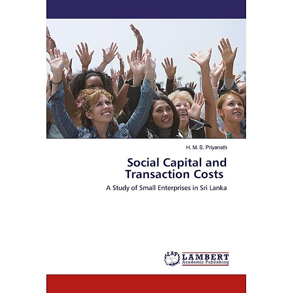 Social Capital and Transaction Costs, H. M. S. Priyanath