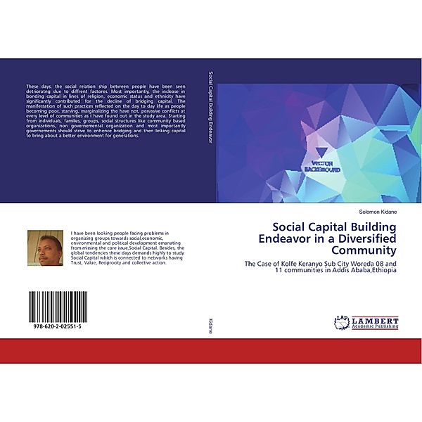 Social Capital Building Endeavor in a Diversified Community, Solomon Kidane