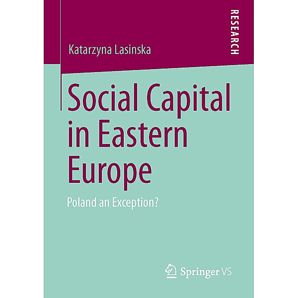 Social Capital in Eastern Europe, Katarzyna Lasinska