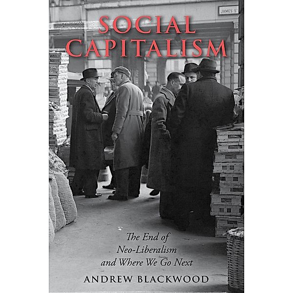 Social Capitalism / Austin Macauley Publishers, Andrew Blackwood