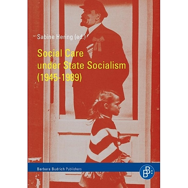 Social Care under State Socialism (1945-1989)