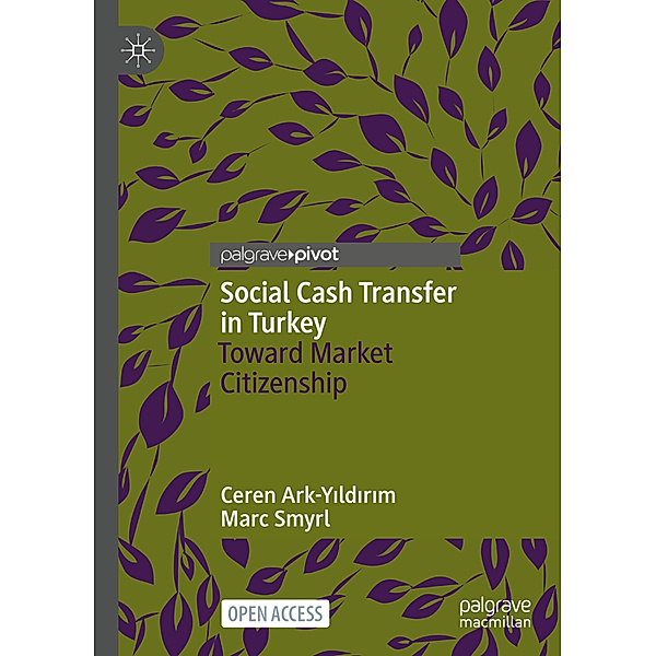 Social Cash Transfer in Turkey, Ceren Ark-Yildirim, Marc Smyrl