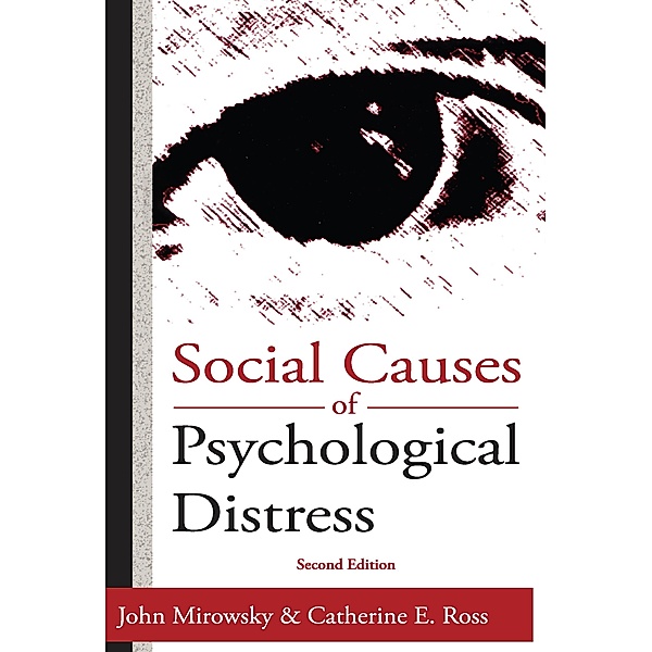 Social Causes of Psychological Distress, Catherine E. Ross