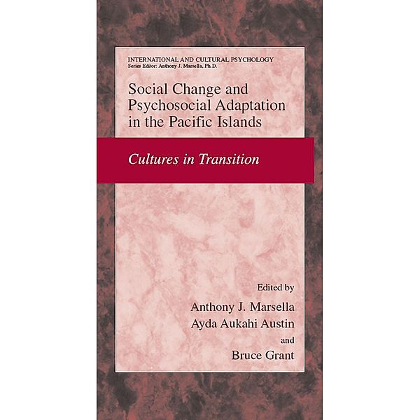 Social Change and Psychosocial Adaptation in the Pacific Islands / International and Cultural Psychology