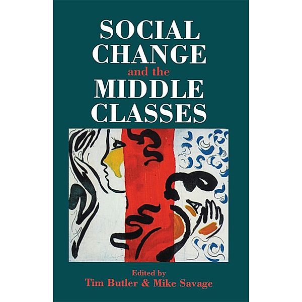 Social Change And The Middle Classes