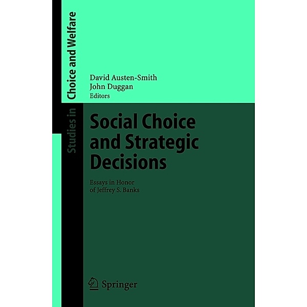 Social Choice and Strategic Decisions