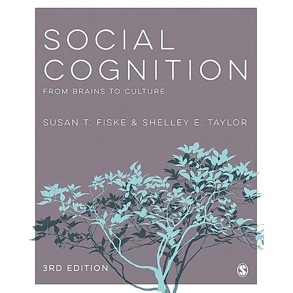 Social Cognition, Susan T. (Tufts) Fiske, Shelley E. Taylor