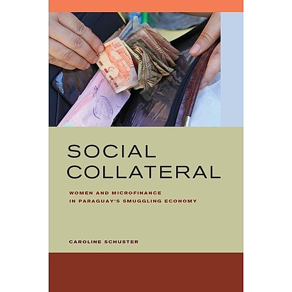 Social Collateral, Caroline E. Schuster