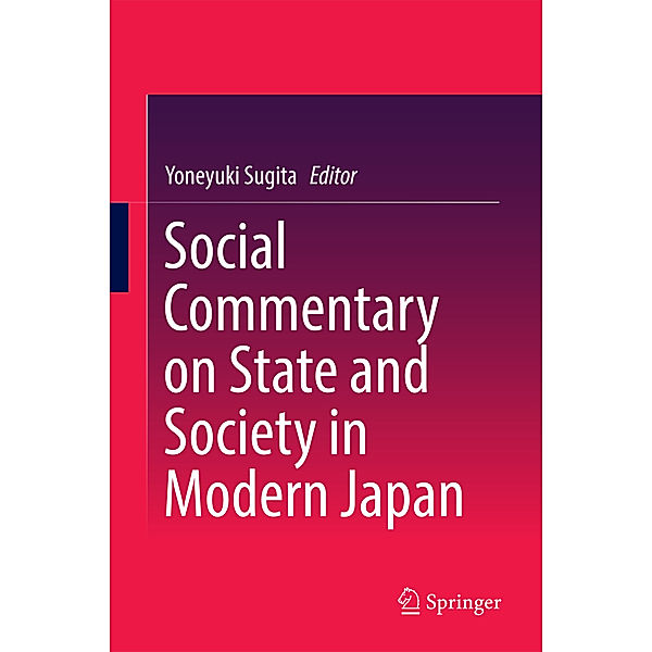 Social Commentary on State and Society in Modern Japan