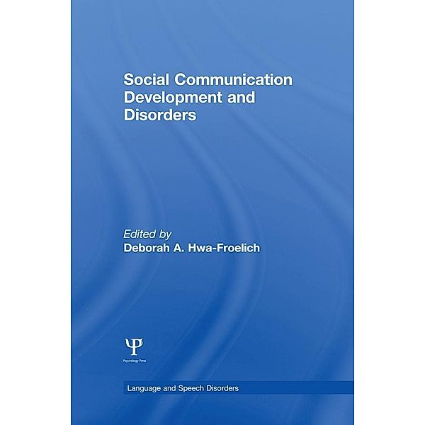 Social Communication Development and Disorders