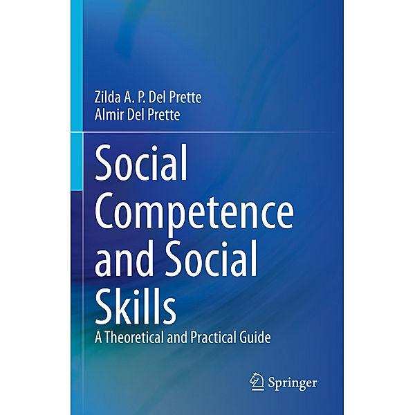 Social Competence and Social Skills, Zilda A. P. Del Prette, Almir Del Prette