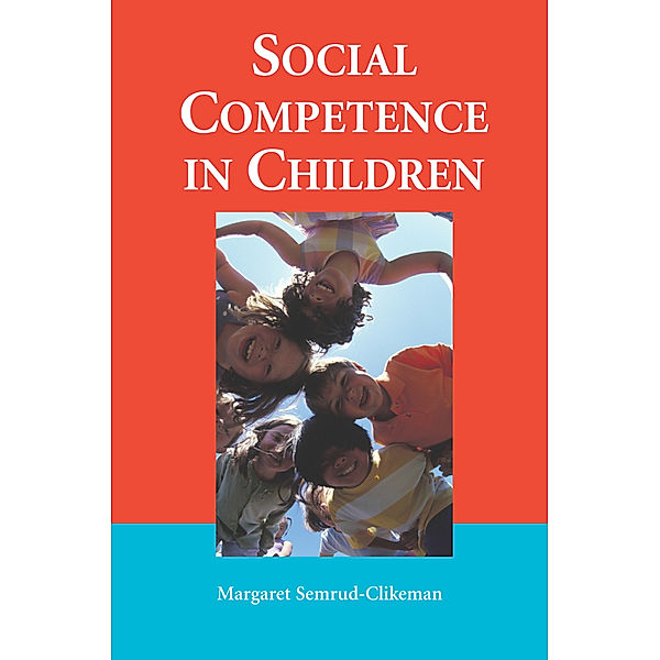 Social Competence in Children, Margaret Semrud-Clikeman