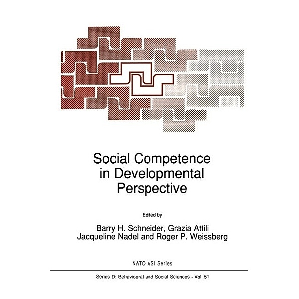 Social Competence in Developmental Perspective / NATO Science Series D: Bd.51