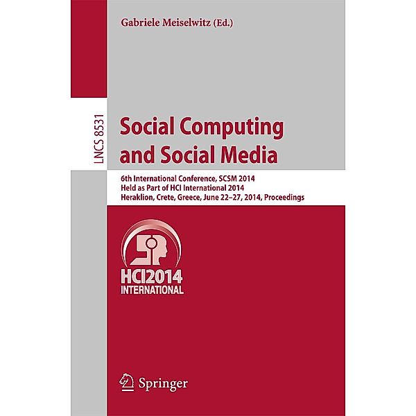 Social Computing and Social Media / Lecture Notes in Computer Science Bd.8531