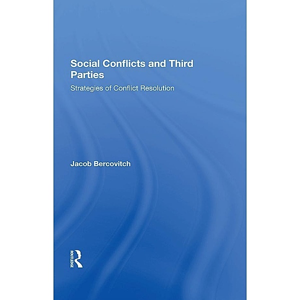 Social Conflicts And Third Parties, Jacob Bercovitch