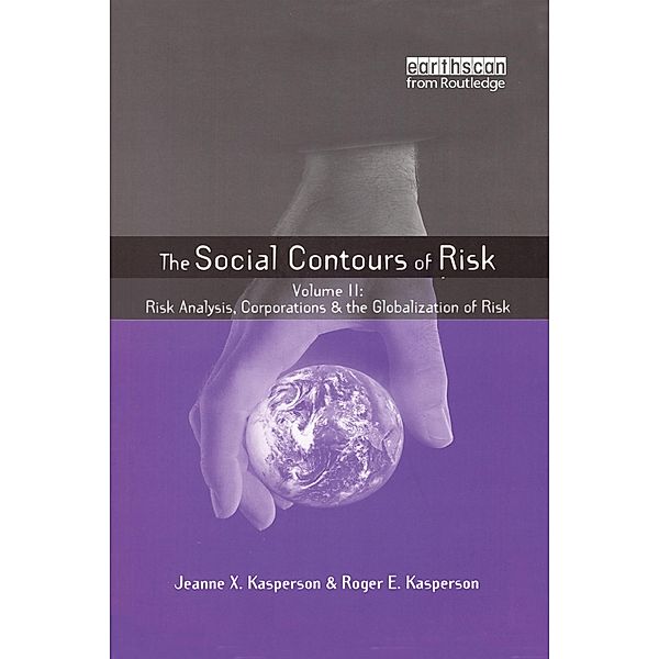 Social Contours of Risk, Roger E. Kasperson, Jeanne Kasperson