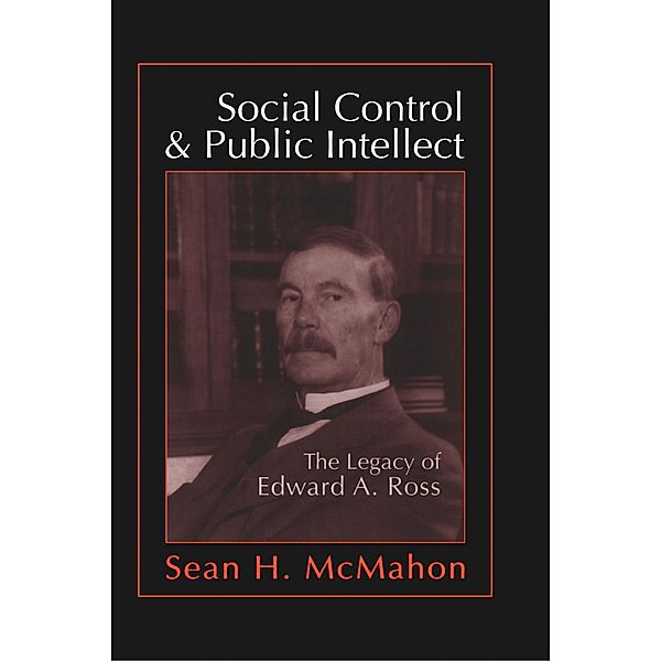 Social Control and Public Intellect, Sean McMahon