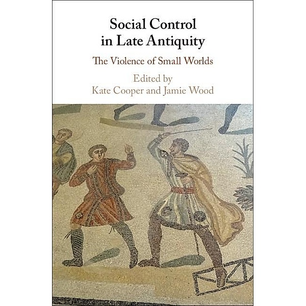 Social Control in Late Antiquity