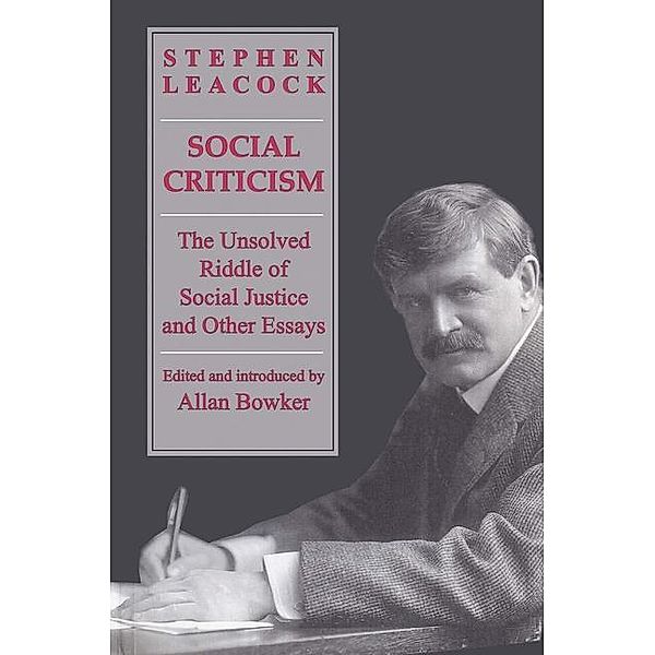 Social Criticism, Stephen Leacock