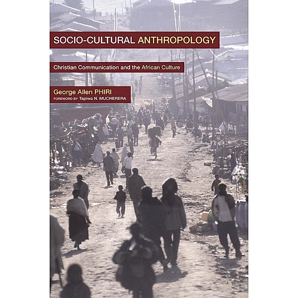 Social-Cultural Anthropology, George Allan Phiri