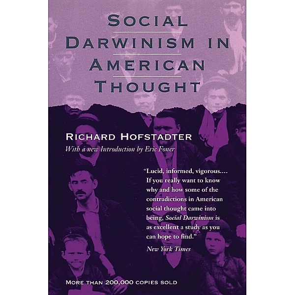 Social Darwinism in American Thought, Richard Hofstadter
