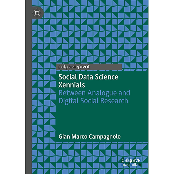 Social Data Science Xennials, Gian Marco Campagnolo
