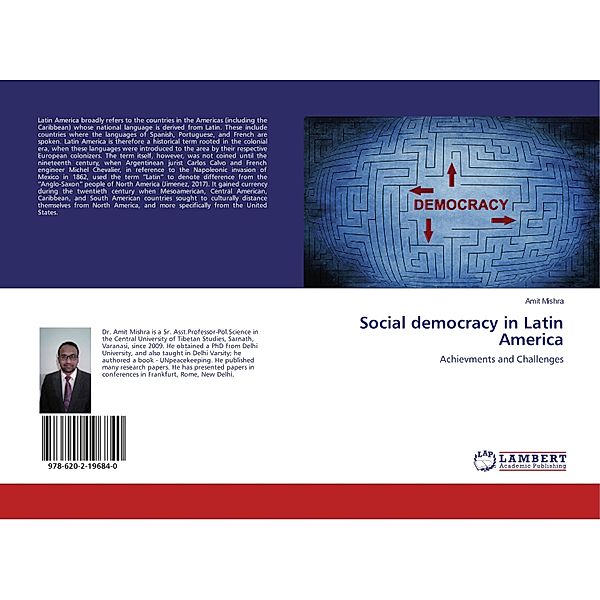 Social democracy in Latin America, Amit Mishra