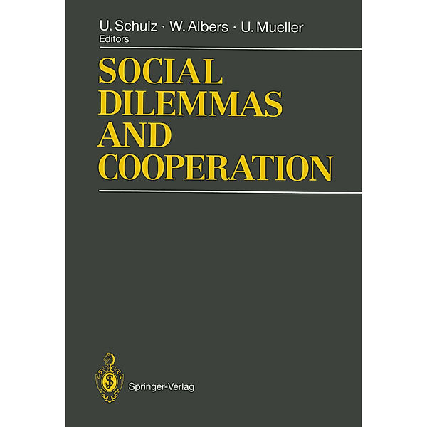 Social Dilemmas and Cooperation