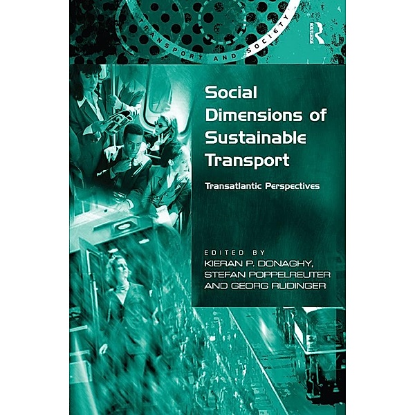 Social Dimensions of Sustainable Transport, Stefan Poppelreuter