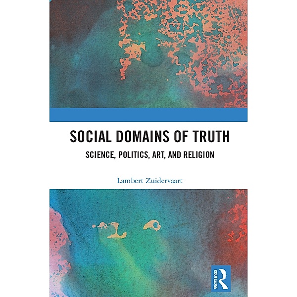 Social Domains of Truth, Lambert Zuidervaart