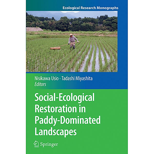 Social-Ecological Restoration in Paddy-Dominated Landscapes