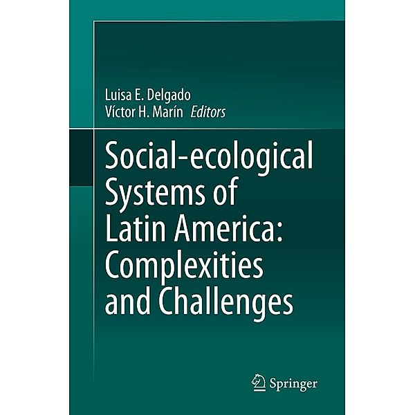 Social-ecological Systems of Latin America: Complexities and Challenges