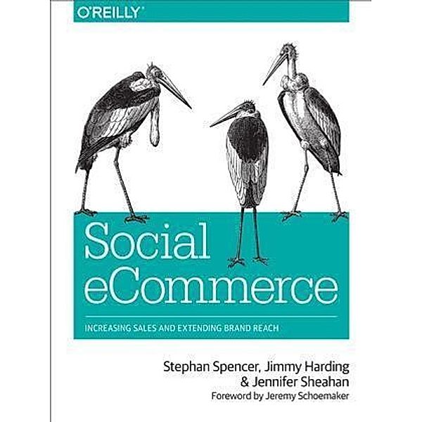 Social eCommerce, Stephan Spencer